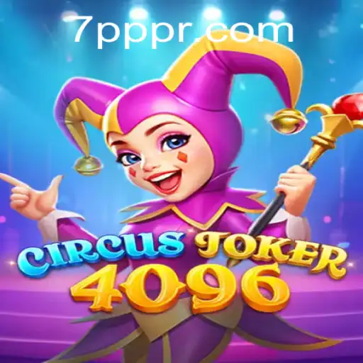 CircusJoker4096: Unveiling the Latest Gaming Phenomenon