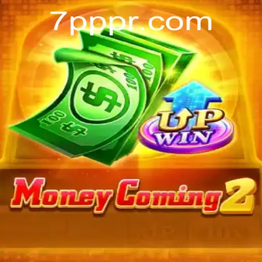 Unveiling MoneyComing2: Exploring the Thrills of the 7PPP Experience